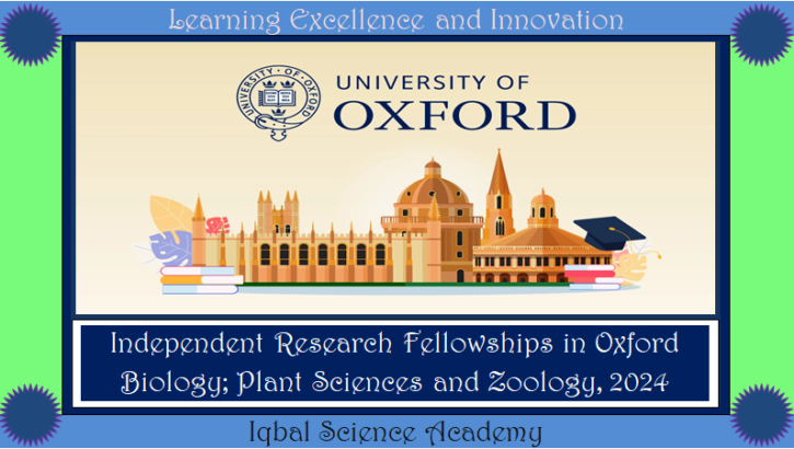 Fellowships for Independent Research in Plant Sciences, Zoology, and Biology at the University of Oxford, UK