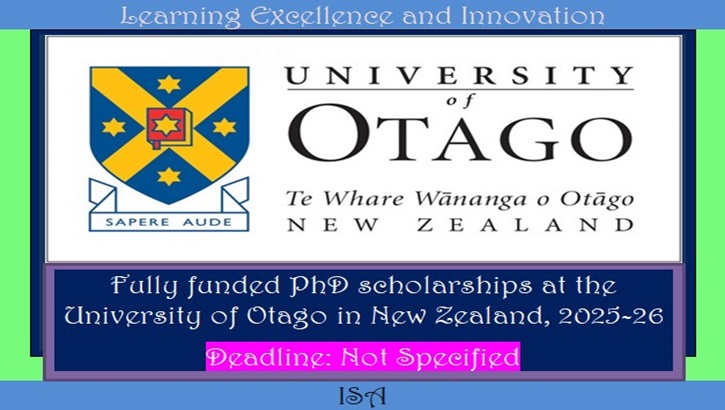 Fully funded PhD scholarships at the University of Otago in New Zealand, 2025-26